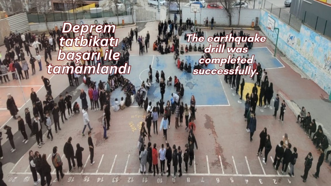 Deprem Tatbikatı  Başarıyla Yapıldı / The earthquake drill was completed successfully.