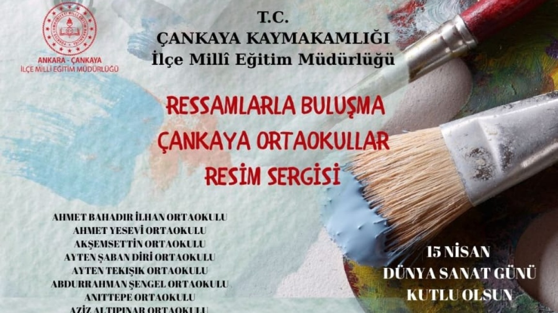 RESSAMLARLA BULUŞMA ÇANKAYA ORTAOKULLAR RESİM SERGİSİNE KATILDIK...